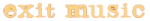 Exit Music logo